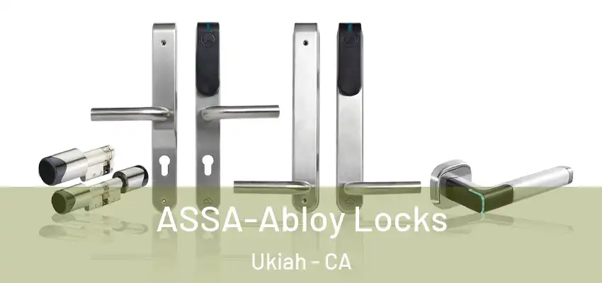  ASSA-Abloy Locks Ukiah - CA